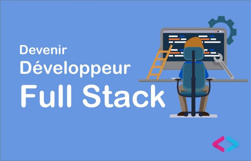 Comment devenir un développeur Web Full Stack en 2022 - Letecode