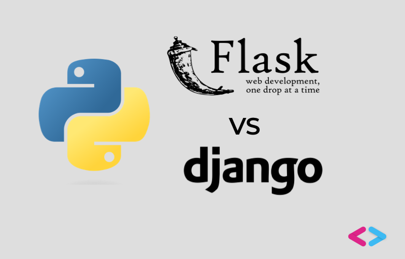 Flask Vs Django : quel framework Python choisir ?