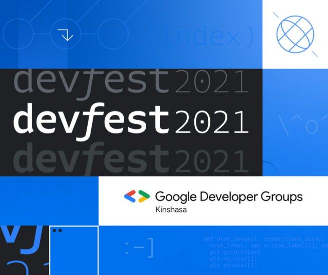 GDG - Devfest : Le plus grand festival de l'année 2021 se déroulera ce samedi 8 janvier pour les développeurs de la ville de Kinshasa - Letecode