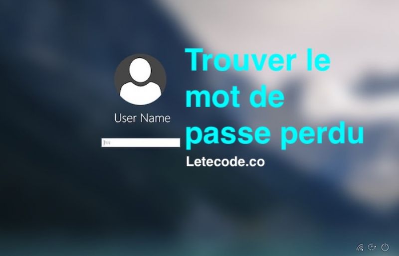 6 meilleures façons de trouver le mot de passe Windows perdu ou oublié