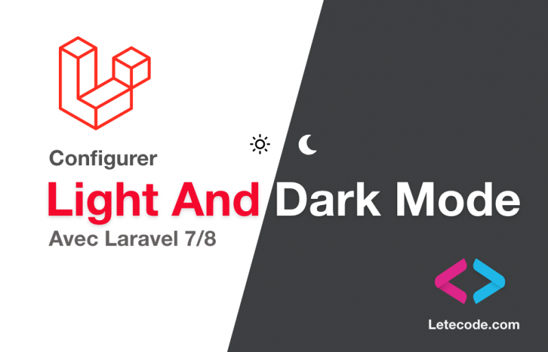Laravel 8 : Ajouter le thème Dark mode dans un site web laravel