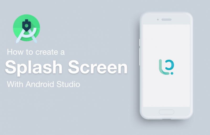 to make a Splash Android with Android Studio - Letecode