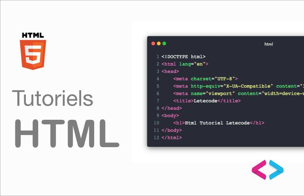 Tutoriel HTML5 en français - Un guide ultime pour les débutants
